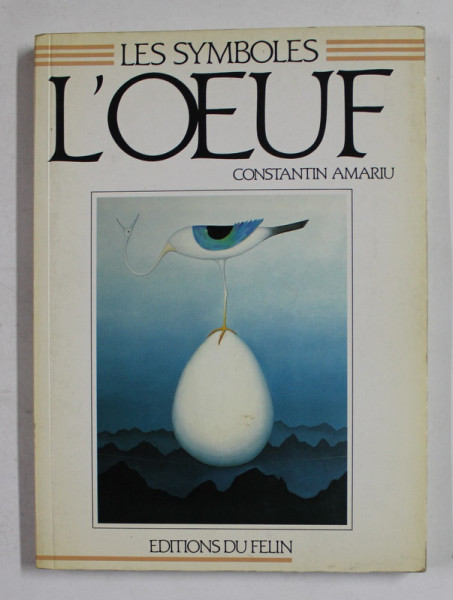 L 'OEUF par CONSTANTIN AMARIU , ANII '80