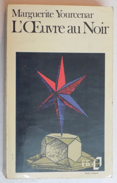 L ' OEUVRE AU NOIR par MARGUERITE YOURCENAR , 1968