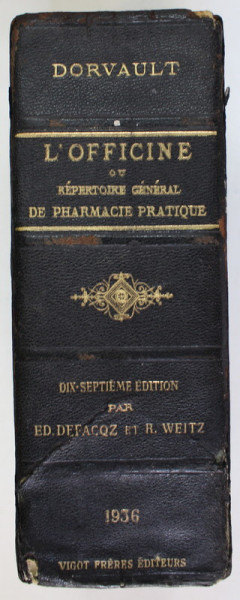 L 'OFFICINE OU REPERTOIRE GENERAL DE PHARMACIE PRATIQUEpar DORVAULT , 1936