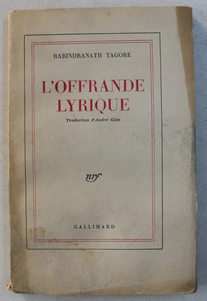 L ' OFFRANDE LYRIQUE par RABINDRANATH TAGORE , 1955