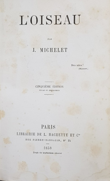L ' OISEAU par JULES MICHELET , COOMENT L 'AUTEUR FUT CONDUIT A L 'ETUDE DE LA NATURE , 1858