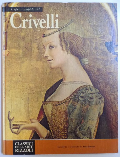 L' opera completa del CRIVELLI di ANNA BOVERO  , 1975