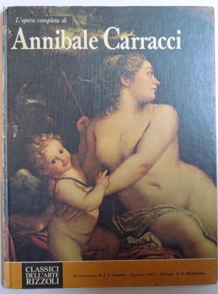 L' opera completa di ANNIBALE CARRACCI  di PATRICK J. COONEY , 1976