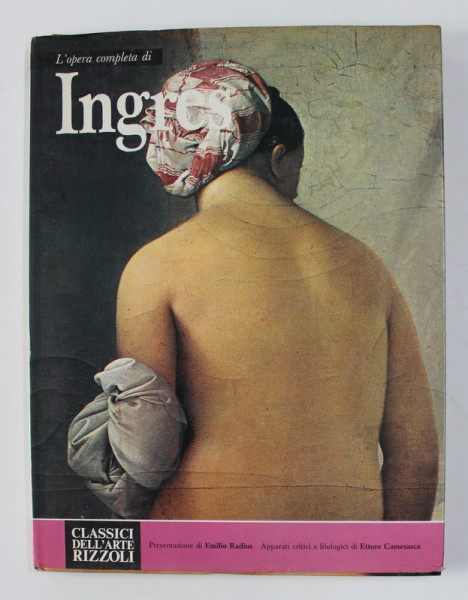 L' OPERA COMPLETA DI INGRES de EMILIO RADIUS , 1968