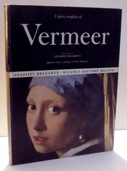 L' OPERA COMPLETA DI VERMEER de GIUSEPPE UNGARETTI , 1967