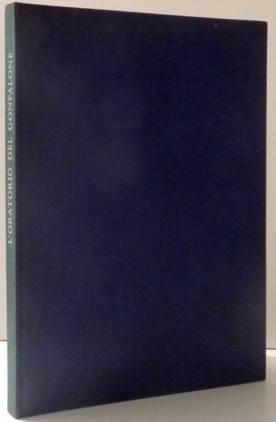 L' ORATORIO DEL GONFALONE di ALESSANDRA MOLFINO , 1964