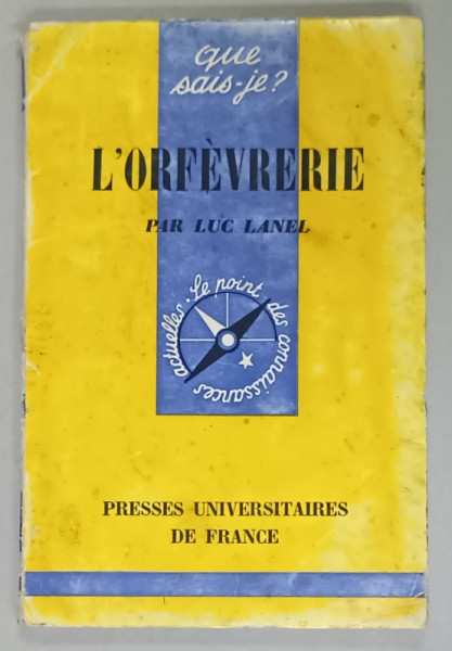L '  ORFEVRERIE par LUC LANEL , 1964
