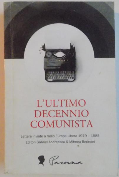 L ' ULTIMO DECENNIO COMUNISTA , 2014