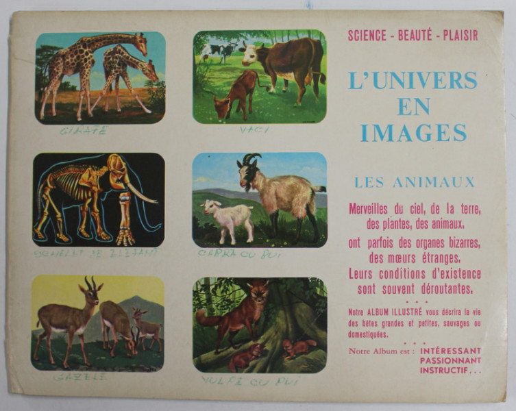 L 'UNIVERS EN IMAGES - LES ANIMAUX , ANII'80 , PREZINTA INSEMNARI CU PIXUL *