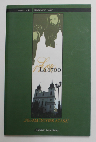 LA 1700 ' NE- AM INTORS ACASA ! ' de RADU MIRON COSTIN , 2005