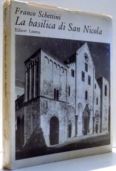 LA BASILICA DI SAN NICOLA di FRANCO SCHETTINI , 1967