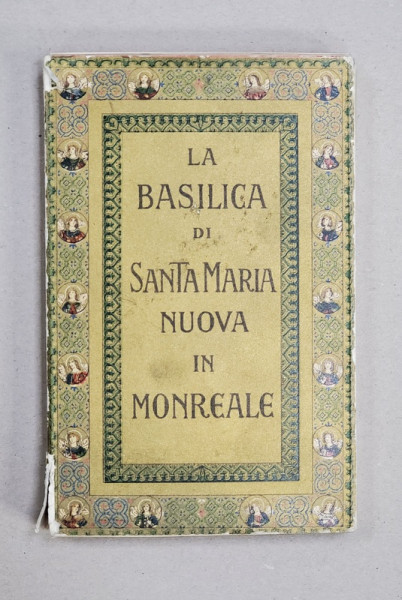 LA BASILICA DI SANTA MARIA NUOVA IN MONREALE,  SET CU 42 DE CARTI POSTALE , CROMOLITOGRAFII , INTERBELIC