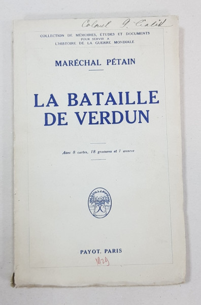 LA BATAILLE DE VERDUN par MARECHAL PETAIN - PARIS, 1929