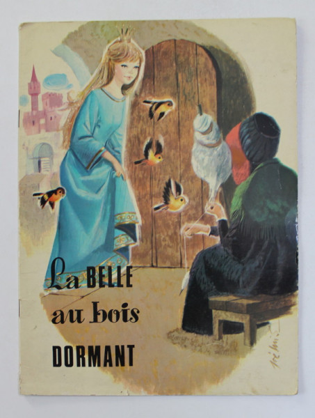 LA BELLE AU BOIS par PERRAULT , illustrations JOSE LUIS MACIAS S. , 1967