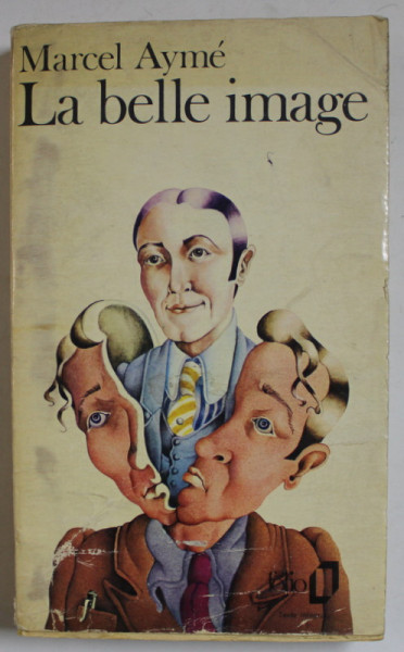 LA BELLE IMAGE par MARCEL AYME , 1974