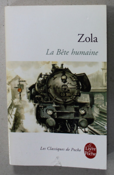 LA BETE HUMAINE par ZOLA , 2015