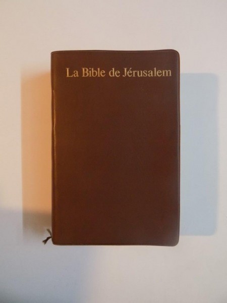 LA BIBLE DE JERUSALEM , LA SAINTE BIBLIE , TRADUITE EN FRANCAIS SOUS LA DIRECTION DE L'ECOLE BIBLIQUE DE JERUSALEM , NOUVELLE EDITION , 1975