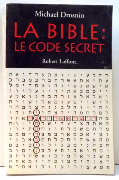 LA BIBLE: LE CODE SECRET de MICHAEL DROSNIN , 1997