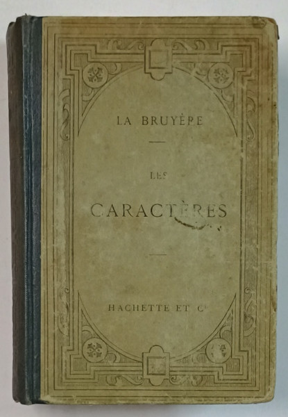LA BRUYERE , LES CARACTERES ou LES MOEURS DE CE SIECLE , 1901
