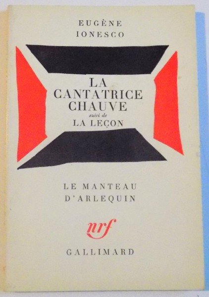 LA CANTATRICE CHAUVE SUIVI DE LA LECON de EUGENE IONESCO, 1972