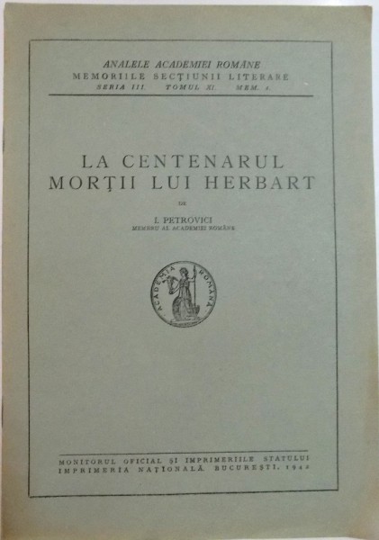 LA CENTENARUL MORTII LUI HERBART de I. PETROVICI , SERIA III , TOMUL XI , MEM. 2 , 1942
