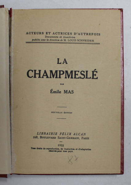 LA CHAMPMESLE par EMILE MAS , COLLECTION ' ACTEURS ET ACTRICES D 'AUTREFOIS ' , 1932