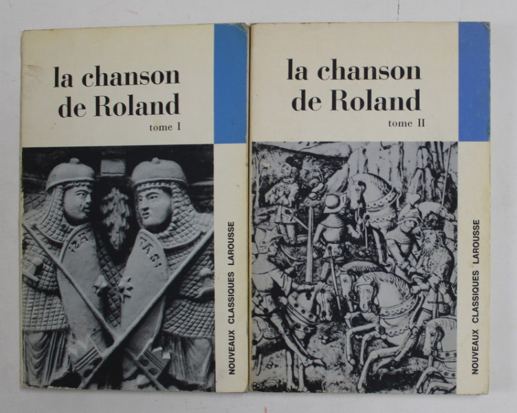 LA CHANSON DE ROLAND , DEUX VOLUMES , EDITIE CRITICA , 1965