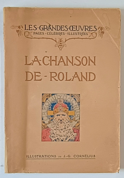 LA  CHANSON DE ROLAND , vingt - quatrieme planches en coleurs par J. - G. CORNELIUS , 1935, COTOR REFACUT PARTIAL