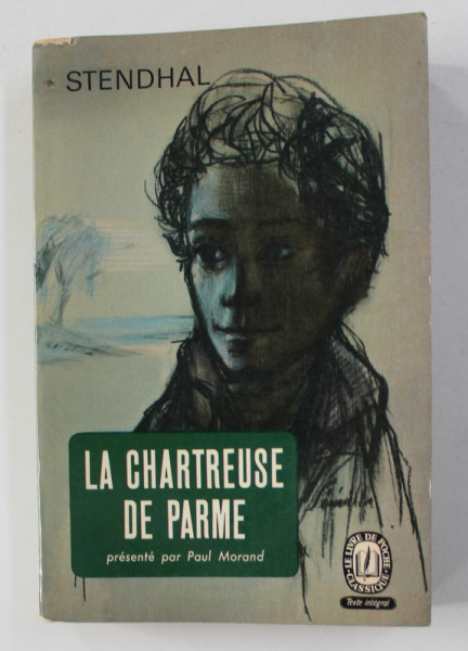 LA CHARTREUSE DE PARME par STENDHAL , 1963