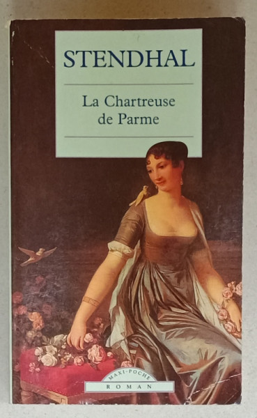 LA CHARTREUSE DE PARME par STENDHAL , 2002