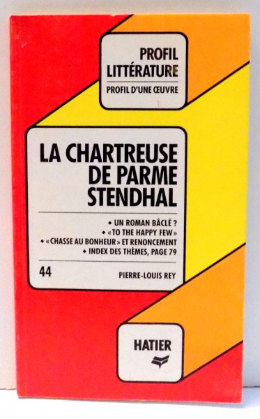 LA CHARTREUSE DE PARME STENDHAL par PIERRE-LOUIS REY , 1991