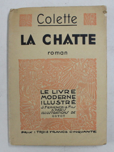 LA CHATTE - roman par COLETTE , illustrations de GUYOT , 1935