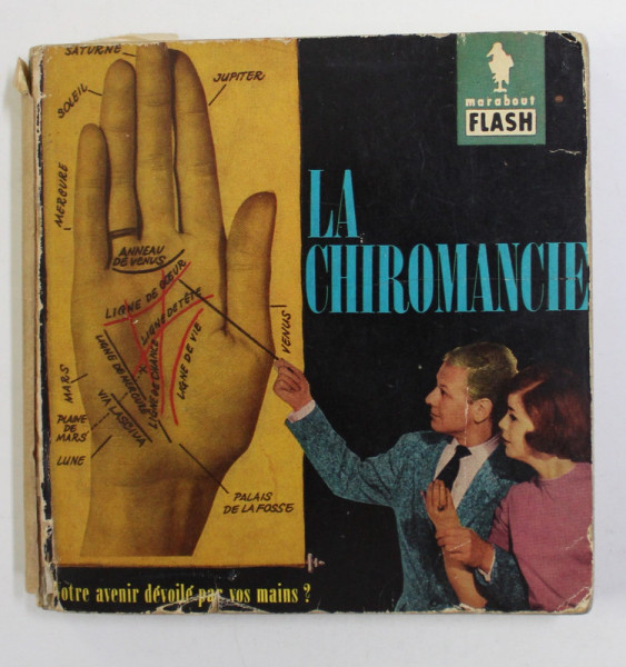 LA CHIROMANCIE  par JEAN LEONARD , 1960, PREZINTA URME DE UZURA *
