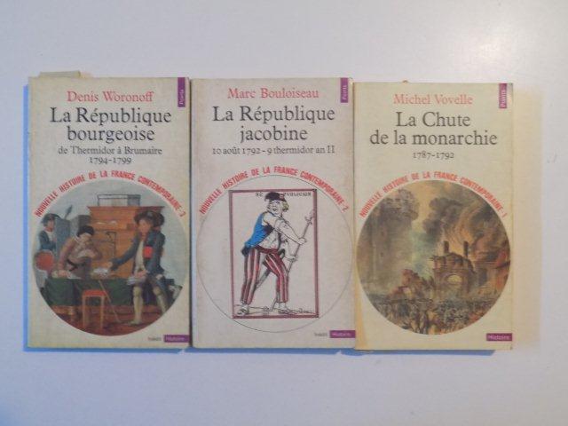 LA CHUTE DE LA MONARCHIE , VOL. I (1787 - 1792) - VOL II (10 AOUT 1792 - 9 THERMIDOR AN II) - VOL. III (1794 - 1799) de DENIS WORONOFF , 1972