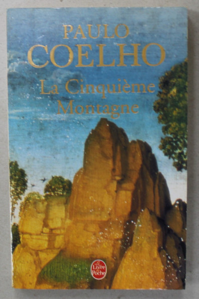 LA CINQUIEME MONTAGNE par PAULO COELHO , 1998