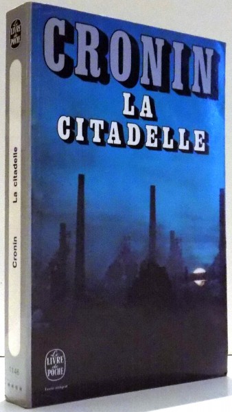LA CITADELLE par A.-J. CRONIN , 1981