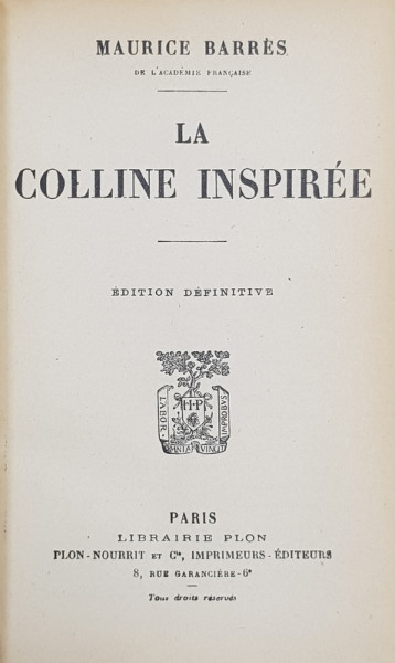 LA  COLLINE INSPIREE par MAURICE BARRES , 1922