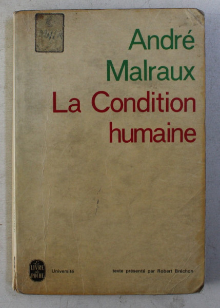 LA CONDITION HUMAINE par ANDRE MALRAUX , 1946