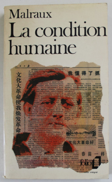 LA CONDITION HUMAINE par ANDRE MALRAUX , 1977