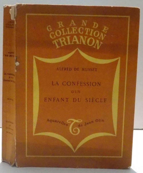 LA CONFESSION D'UN ENFANT DU SIECLE par ALFRED DE MUSSET ,AQUARELLES DE JEAN OLIN ,1931