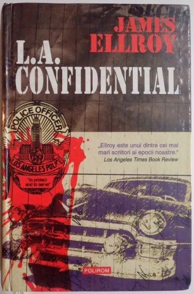 L.A  CONFIDENTIAL de JAMES ELLROY, 2007