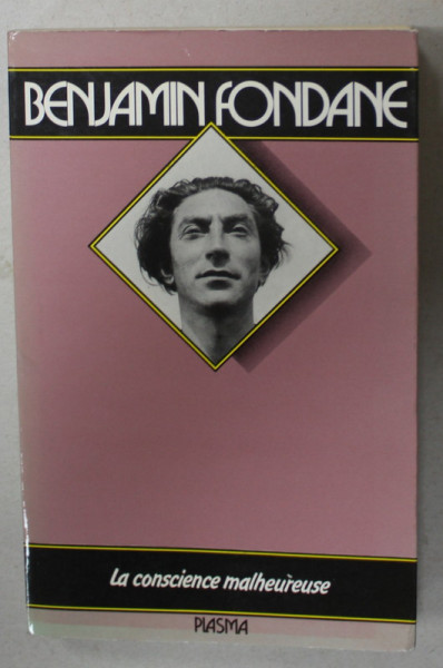 LA CONSCIENCE MALHEUREUSE par BENJAMIN FONDANE , 1979