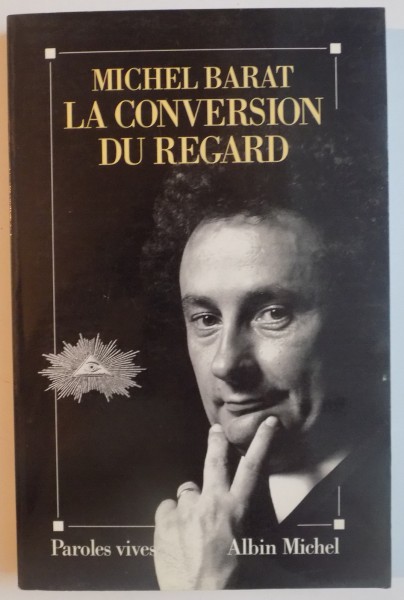 LA CONVERSATION DU REGARD par MICHEL BARAT , 1992