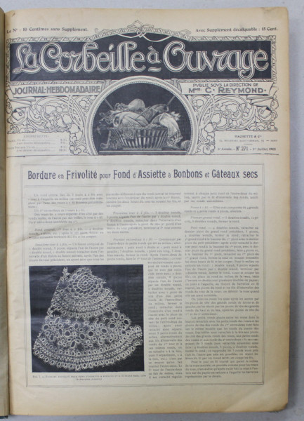LA CORBEILLE A OUVRAGE , JOURNAL HEBDOMADAIRE , COLEGAT , CONTINE NUMERELE  DE LA 271 LA 324 , CONSECUTIVE , 1 IULIE 1905 -7 IULIE 1906