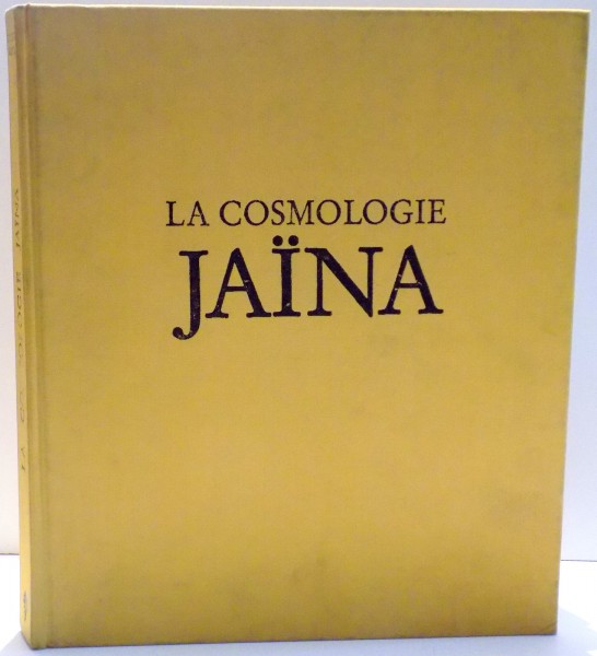 LA COSMOLOGIE JAINA , 1981