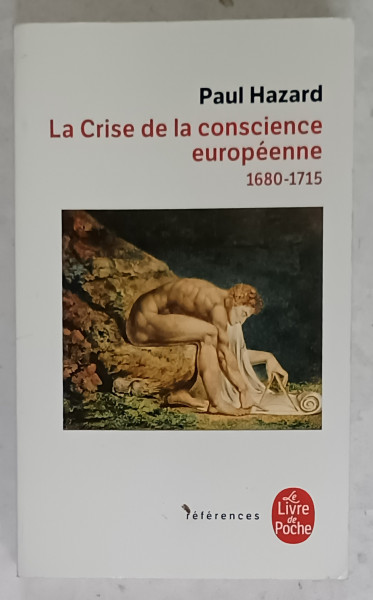 LA CRISE DE LA CONSCIENCE EUROPENNE 1680 -1715 par PAUL HAZARD , 1961