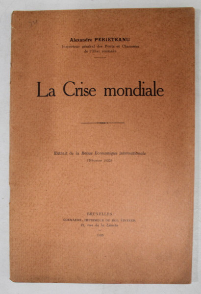 LA CRISE MONDIALE par ALEXANDRE PERIETEANU , 1933