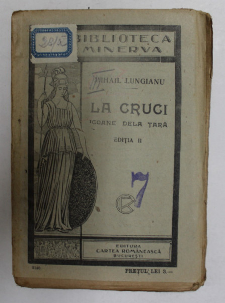 LA CRUCI - ICOANE DE LA TARA  de MIHAIL LUNGIANU , 1923