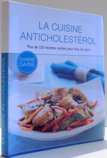 LA CUISINE ANTICHOLESTEROL