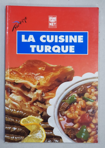 LA CUISINE TURQUE par INCI KUT , 2005